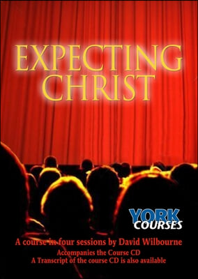 Expecting Christ: York Courses