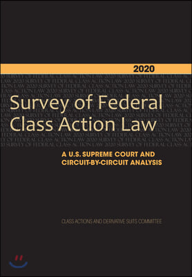 Survey of Federal Class Action Law 2018