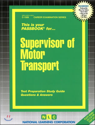 Supervisor of Motor Transport: Passbooks Study Guide