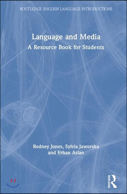 Language and Media: A Resource Book for Students