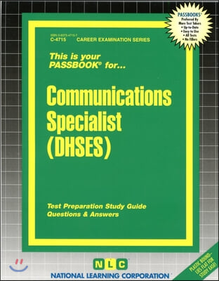 Communications Specialist (Dhses): Passbooks Study Guide