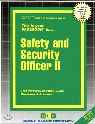 Safety and Security Officer II: Passbooks Study Guide