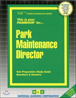 Park Maintenance Director: Passbooks Study Guide