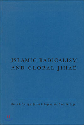 Islamic Radicalism and Global Jihad