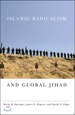 Islamic Radicalism and Global Jihad