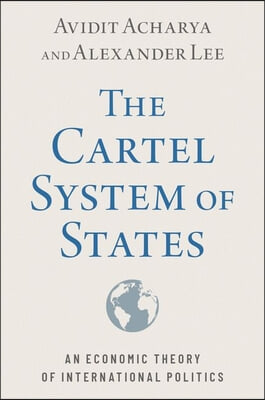 The Cartel System of States