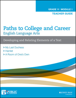 English Language Arts, Grade 11 Module 1