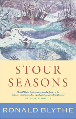 Stour Seasons: A Wormingford Book of Days