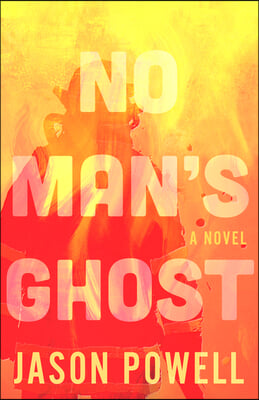 No Man's Ghost