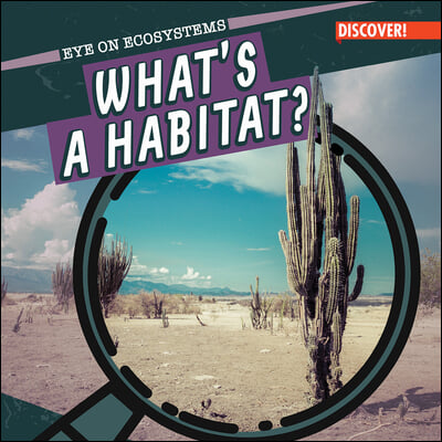 What&#39;s a Habitat?
