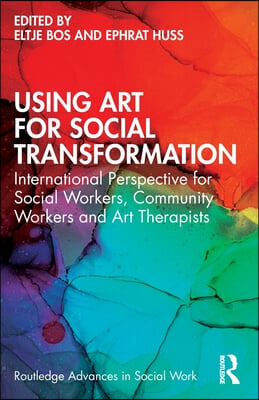 Using Art for Social Transformation