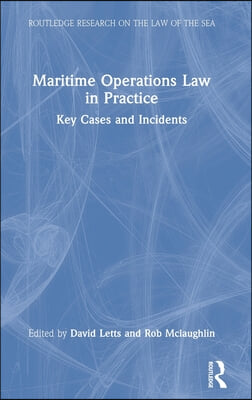 Maritime Operations Law in Practice