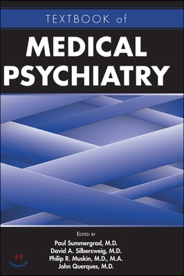 Textbook of Medical Psychiatry