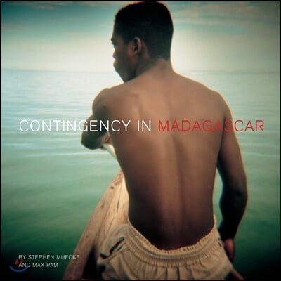 Contingency in Madagascar