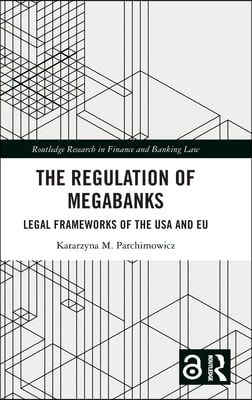 Regulation of Megabanks