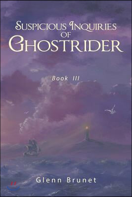 Suspicious Inquiries of Ghostrider: Book Iii