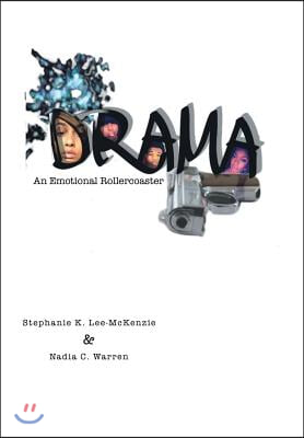 Drama: An Emotional Rollercoaster