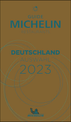 The Michelin Guide Deutschland (Germany) 2023: Restaurants & Hotels