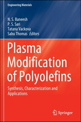 Plasma Modification of Polyolefins: Synthesis, Characterization and Applications