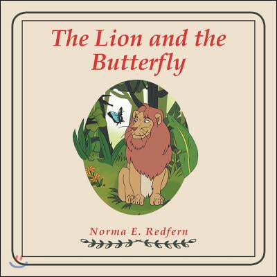 The Lion and the Butterfly