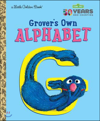 Grover&#39;s Own Alphabet (Sesame Street)