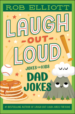 Laugh-Out-Loud: Dad Jokes