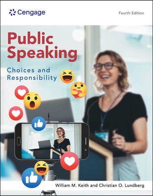 Public Speaking: Choices and Responsibility