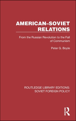 American–Soviet Relations