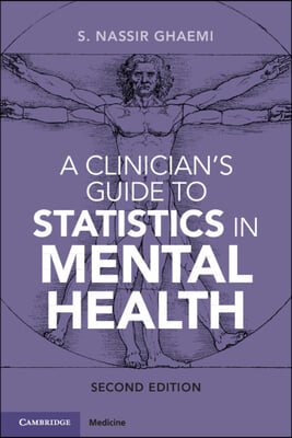 A Clinician&#39;s Guide to Statistics in Mental Health