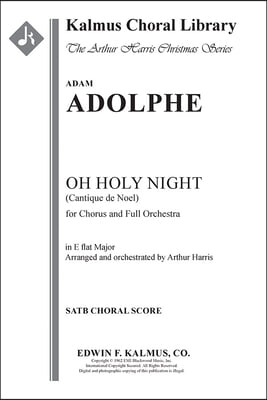 O Holy Night (Cantique de Noel - Original Key): Choral Score