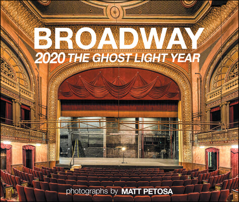 Broadway 2020 the Ghost Light Year