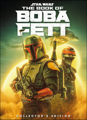 Star Wars: The Book of Boba Fett Collector&#39;s Edition