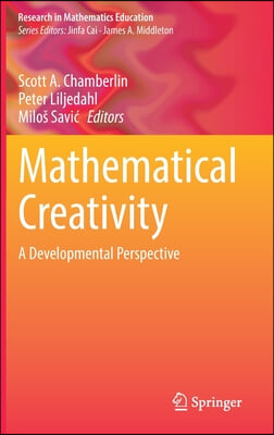 Mathematical Creativity: A Developmental Perspective