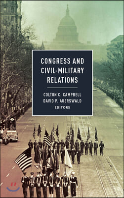 Congress and Civil-Military Relations