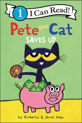 Pete the Cat Saves Up