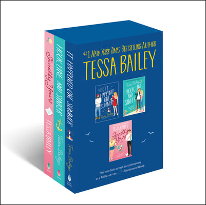 Tessa Bailey Boxed Set: It Happened One Summer / Hook, Line, and Sinker / Secretly Yours