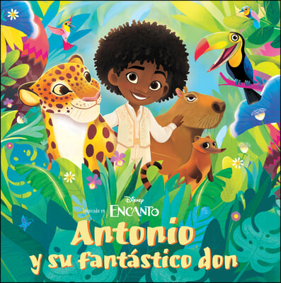 Disney Encanto: Antonio's Amazing Gift Paperback Spanish Edition