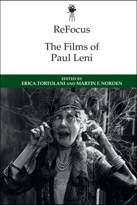 Refocus: The Films of Paul Leni