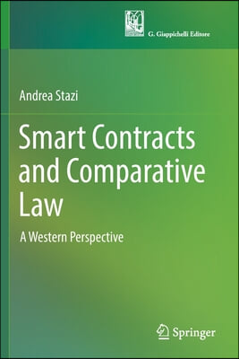 Smart Contracts and Comparative Law: A Western Perspective