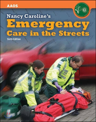 Nancy Caroline&#39;s Emergency Care in the Streets Instructor&#39;s Package