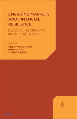 Emerging Markets and Financial Resilience: Decoupling Growth from Turbulence