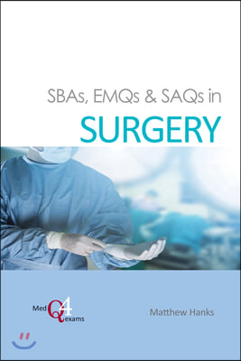 Sbas, Emqs &amp; Saqs in Surgery