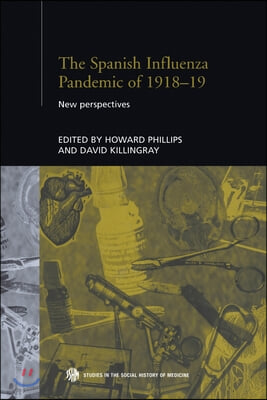 Spanish Influenza Pandemic of 1918-1919