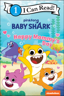 Baby Shark: Happy Mommy's Day