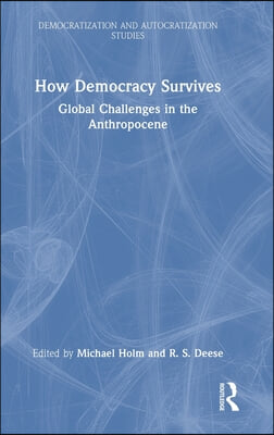 How Democracy Survives