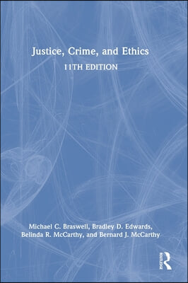 Justice, Crime, and Ethics