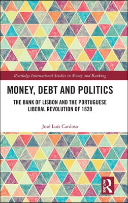 Money, Debt and Politics