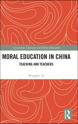 Moral Education in China