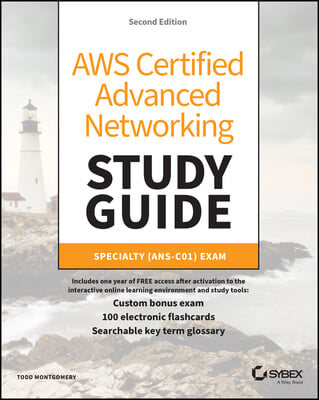 Aws Certified Advanced Networking Study Guide: Specialty (Ans-C01) Exam