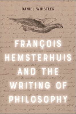 FRANCOIS HEMSTERHUIS AND THE WRITIN
